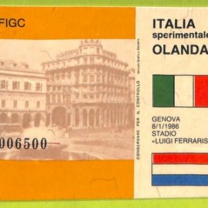 C2564- Vecchio BIGLIETTO PARTITA CALCIO 1986 ITALIA VS OLANDA