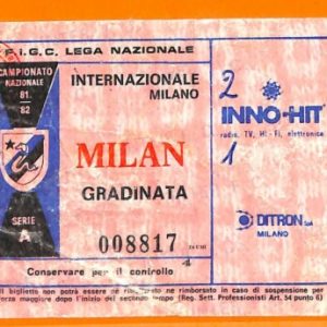 C0565- Vecchio BIGLIETTO PARTITA CALCIO - INTER VS MILAN