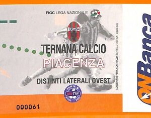 C0568- Vecchio BIGLIETTO PARTITA CALCIO - TERNANA VS PIACENZA