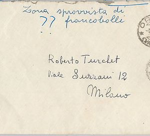 ITALIA REPUBBLICA - Storia Postale: BUSTA spedita da ZONA SPROVISTA DI BOLLI