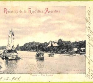 12195 - ARGENTINA - VINTAGE POSTCARD - Tigre - Rio Lujan - 1901