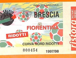 C0820 - Vecchio BIGLIETTO PARTITA CALCIO - BRESCIA VS FIORENTINA