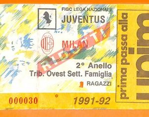C0825 - Vecchio BIGLIETTO PARTITA CALCIO -  JUVENTUS VS MILAN