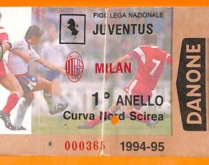 C0832 - Vecchio BIGLIETTO PARTITA CALCIO - JUVENTUS VS MILAN