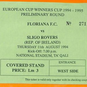 C0842 - Vecchio BIGLIETTO PARTITA CALCIO - FLORIANA F.C. VS SLIGO ROVERS