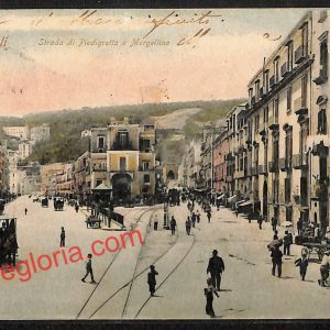 ah3449 - CARTOLINA D'EPOCA - Napoli Citta - Strada di Piedigrotta e Mergellina