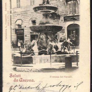 ad9655 - CARTOLINA D'EPOCA - Ancona Città - Fontana dei Cavalli  1898