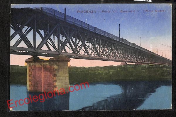 ah7329 - CARTOLINA D'EPOCA - Piacenza Città - Ponte Vittorio Emanuele III