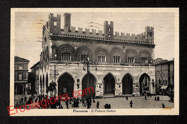 ah7331 - CARTOLINA D'EPOCA - Piacenza Città - Il Palazzo Gotico