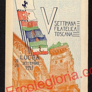 ag6356 - CARTOLINA D'EPOCA - Lucca Città - V. Settimana Filatelica Toscana  1953