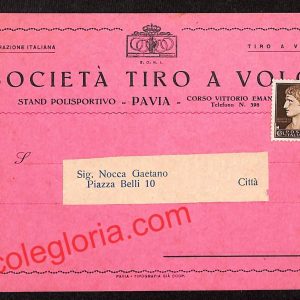 ah5967 - STORIA POSTALE - Pavia Città - Società Tiro a Volo