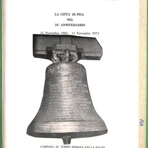ZA1747 - Libretto pubblicitario D'epoca - PISA '71 Commemorazione Caduti a KINDU