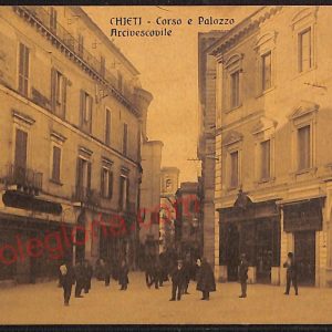 ae4976 - CARTOLINA D'EPOCA - Chieti Città - Corso e Palazzo Arcivescovile