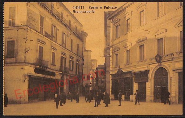 ae4976 - CARTOLINA D'EPOCA - Chieti Città - Corso e Palazzo Arcivescovile