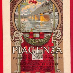 P0751 - CARTOLINA D'EPOCA - PIACENZA Ponte Nuovo - Illustrata ROMAGNOSI  1908