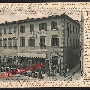 ah7931 - CARTOLINA D'EPOCA - Pistoia Città - Albergo Globo