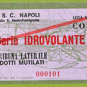 ZA1039   - Vecchio  BIGLIETTO PARTITA  CALCIO -  Napoli