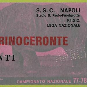 ZA1046  - Vecchio  BIGLIETTO PARTITA  CALCIO -  1977/1978: Napoli
