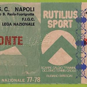 ZA1047  - Vecchio  BIGLIETTO PARTITA  CALCIO -  1977/1978: Napoli