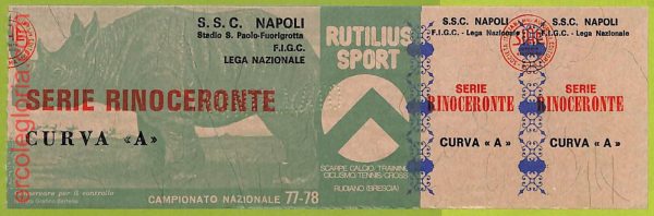 ZA1047  - Vecchio  BIGLIETTO PARTITA  CALCIO -  1977/1978: Napoli