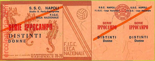 ZA1060 - Vecchio  BIGLIETTO PARTITA  CALCIO -  1978/1979: Napoli