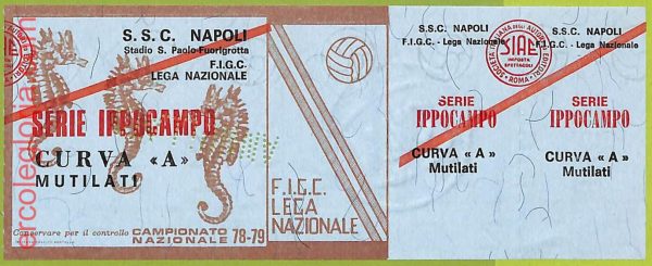 ZA1064 - Vecchio  BIGLIETTO PARTITA  CALCIO -  1978/1979: Napoli