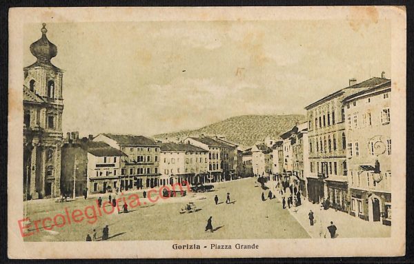ag1697 - CARTOLINA D'EPOCA - Gorizia Città - Piazza Grande  1917