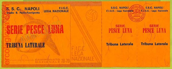 ZA1073 - Vecchio  BIGLIETTO PARTITA  CALCIO -  1978/1979: Napoli