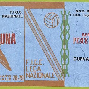 ZA1082 - Vecchio  BIGLIETTO PARTITA  CALCIO -  1978/1979: Napoli