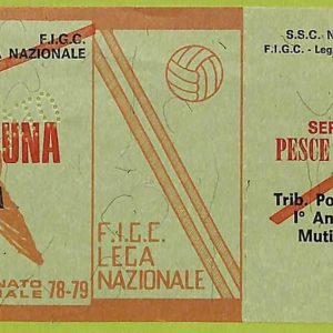 ZA1089 - Vecchio  BIGLIETTO PARTITA  CALCIO -  1978/1979: Napoli