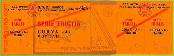 ZA1097 - Vecchio  BIGLIETTO PARTITA  CALCIO -  1978/1979: Napoli