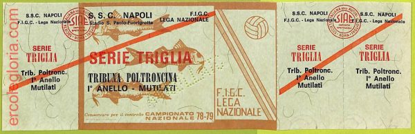 ZA1104  - Vecchio  BIGLIETTO PARTITA  CALCIO -  1978/1979: Napoli