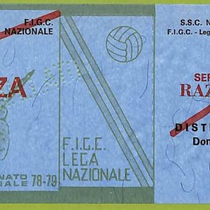 ZA1115 - Vecchio  BIGLIETTO PARTITA  CALCIO -  1978/1979: Napoli