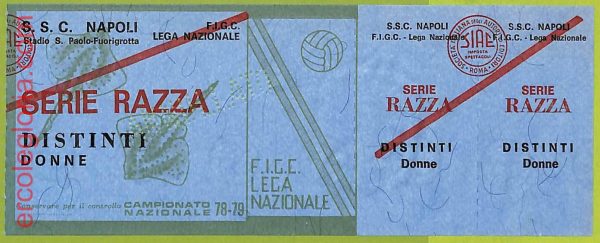 ZA1115 - Vecchio  BIGLIETTO PARTITA  CALCIO -  1978/1979: Napoli