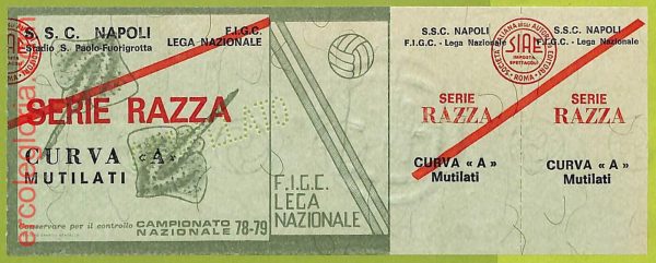 ZA1116 - Vecchio  BIGLIETTO PARTITA  CALCIO -  1978/1979: Napoli