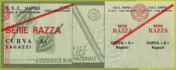ZA1117 - Vecchio  BIGLIETTO PARTITA  CALCIO -  1978/1979: Napoli