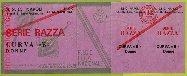 ZA1122 - Vecchio  BIGLIETTO PARTITA  CALCIO -  1978/1979: Napoli