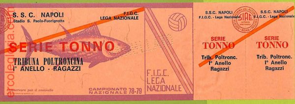 ZA1201 - Vecchio  BIGLIETTO PARTITA  CALCIO -  1978/1979: Napoli