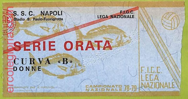 ZA1213 - Vecchio  BIGLIETTO PARTITA  CALCIO -  1978/1979: Napoli - immagine 2