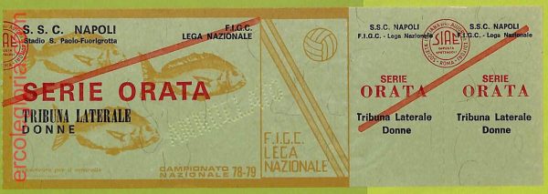 ZA1218 - Vecchio  BIGLIETTO PARTITA  CALCIO -  1978/1979: Napoli