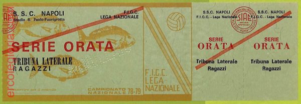 ZA1219 - Vecchio  BIGLIETTO PARTITA  CALCIO -  1978/1979: Napoli