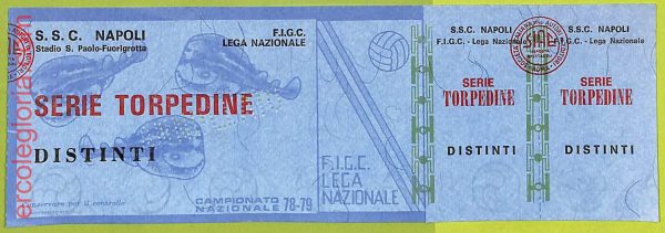 ZA1227 - Vecchio  BIGLIETTO PARTITA  CALCIO -  1978/1979: Napoli