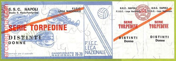 ZA1228 - Vecchio  BIGLIETTO PARTITA  CALCIO -  1978/1979: Napoli