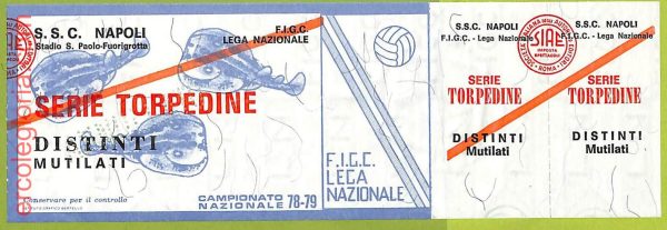 ZA1231 - Vecchio  BIGLIETTO PARTITA  CALCIO -  1978/1979: Napoli