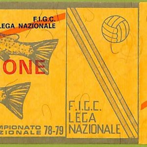 ZA1245 - Vecchio  BIGLIETTO PARTITA  CALCIO -  1978/1979: Napoli