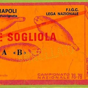 ZA1265 - Vecchio  BIGLIETTO PARTITA  CALCIO -  1978/1979: Napoli