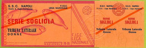 ZA1266 - Vecchio  BIGLIETTO PARTITA  CALCIO -  1978/1979: Napoli