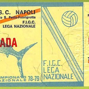 ZA1280 - Vecchio  BIGLIETTO PARTITA  CALCIO -  1978/1979: Napoli