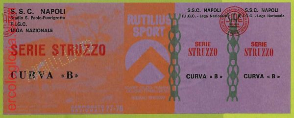 ZA1286 - Vecchio  BIGLIETTO PARTITA  CALCIO -  1977/1978: Napoli