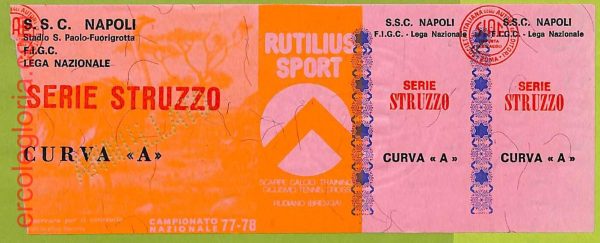 ZA1287 - Vecchio  BIGLIETTO PARTITA  CALCIO -  1977/1978: Napoli